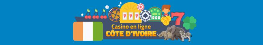 Casino en ligne Cote d’Ivoire